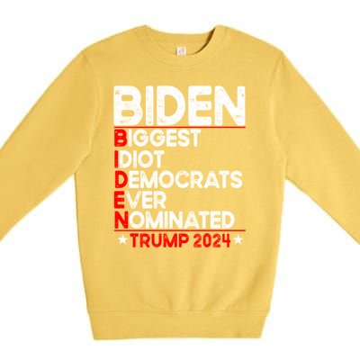 Anti Biden Biggest Idiot Democrats Ever Nominated Trump 2024 Premium Crewneck Sweatshirt