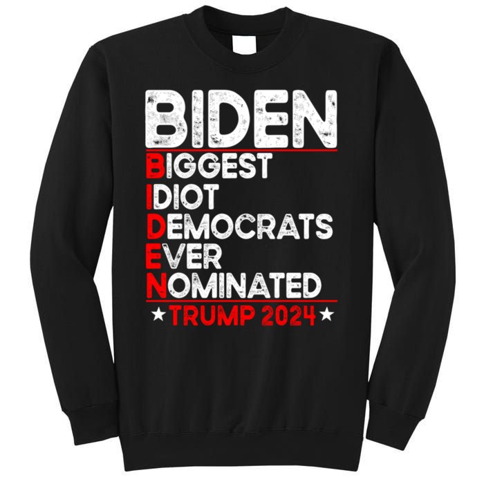 Anti Biden Biggest Idiot Democrats Ever Nominated Trump 2024 Sweatshirt