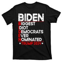 Anti Biden Biggest Idiot Democrats Ever Nominated Trump 2024 T-Shirt