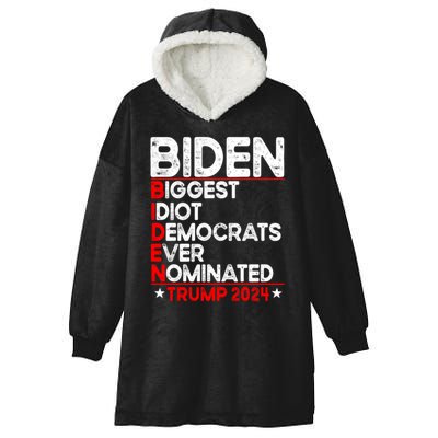 Anti Biden Biggest Idiot Democrats Ever Nominated Trump 2024 Hooded Wearable Blanket