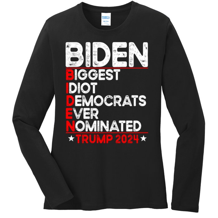 Anti Biden Biggest Idiot Democrats Ever Nominated Trump 2024 Ladies Long Sleeve Shirt