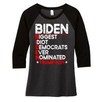 Anti Biden Biggest Idiot Democrats Ever Nominated Trump 2024 Women's Tri-Blend 3/4-Sleeve Raglan Shirt