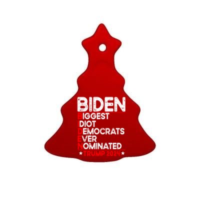 Anti Biden Biggest Idiot Democrats Ever Nominated Trump 2024 Ceramic Tree Ornament