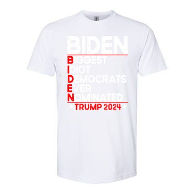 Anti Biden Biggest Idiot Democrats Ever Nominated Trump 2024 Softstyle CVC T-Shirt