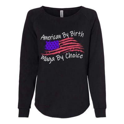 American By Birth Maga By Choice Pro Trump 2024 Us Flag Cute Gift Womens California Wash Sweatshirt