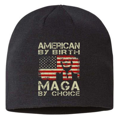 American By Birth Maga By Choice Pro Trump 2024 Us Flag Sustainable Beanie