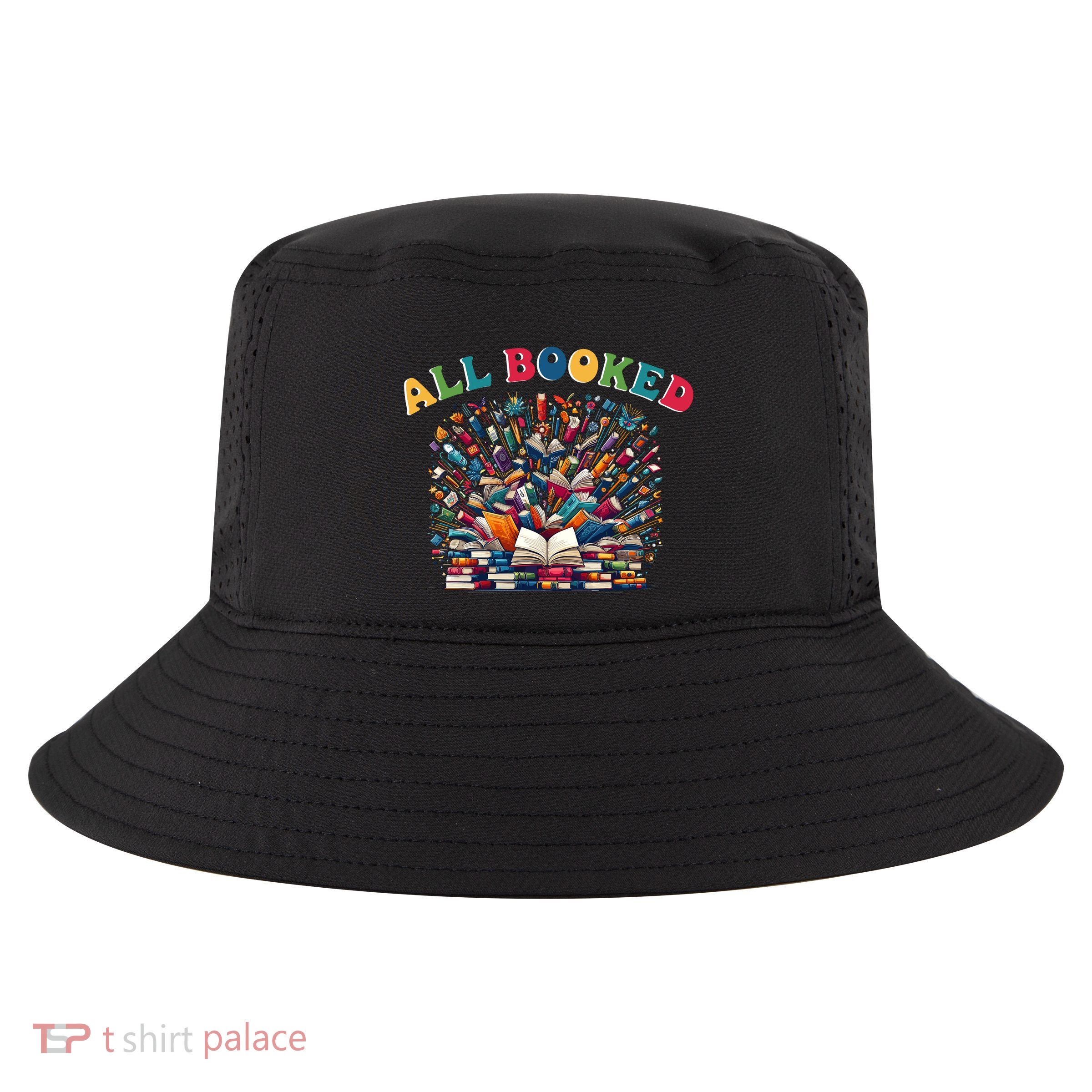 All Booked Book Lovers Reading Books Cool Comfort Performance Bucket Hat