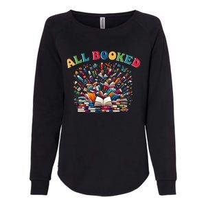 All Booked Book Lovers Reading Books Womens California Wash Sweatshirt