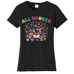 All Booked Book Lovers Reading Books Women's T-Shirt