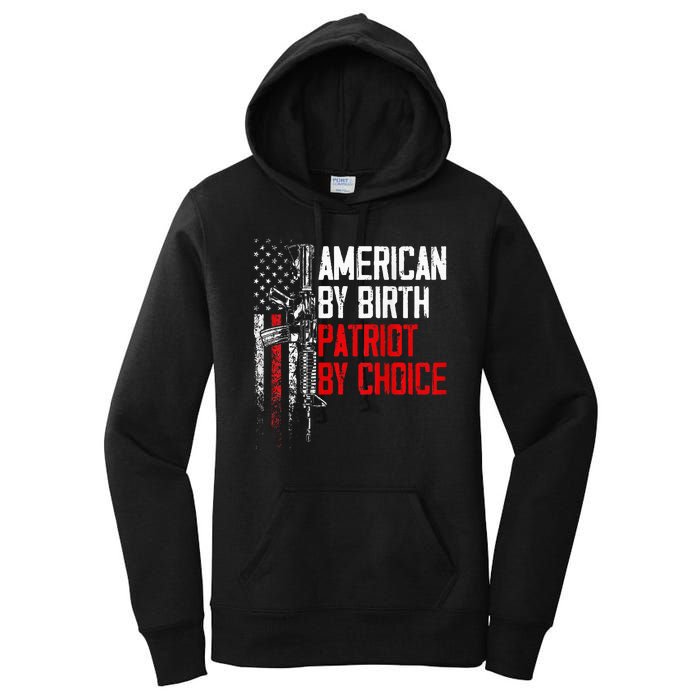 American By Birth Patriot By Choice American Flag Women's Pullover Hoodie