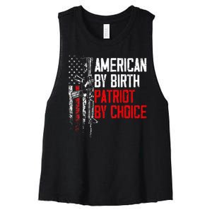 American By Birth Patriot By Choice American Flag Women's Racerback Cropped Tank