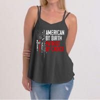 American By Birth Patriot By Choice American Flag Women's Strappy Tank