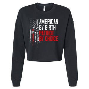 American By Birth Patriot By Choice American Flag Cropped Pullover Crew