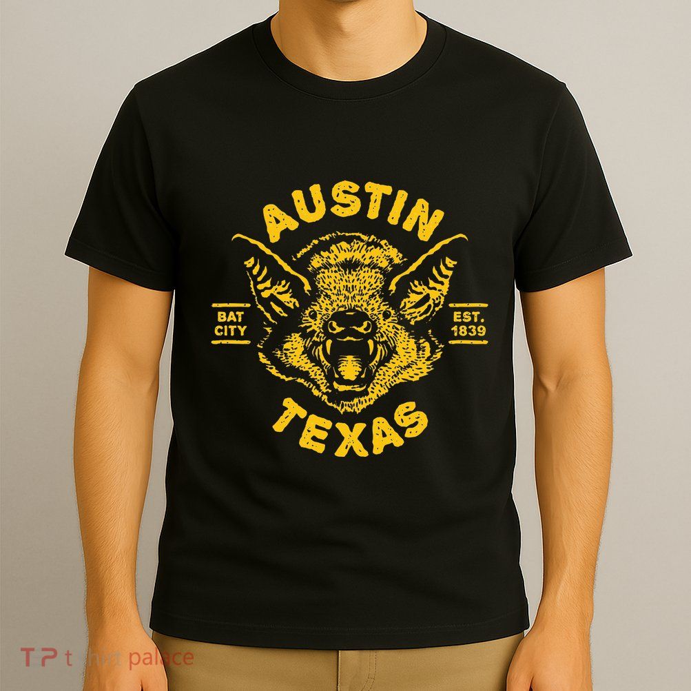 Austin Bat Bat City Texas Tx Est Established 1839 Design T-Shirt
