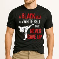 A Black Belt Is A White Belt That Never Gave Up Karate Gift Cooling Performance Crew T-Shirt