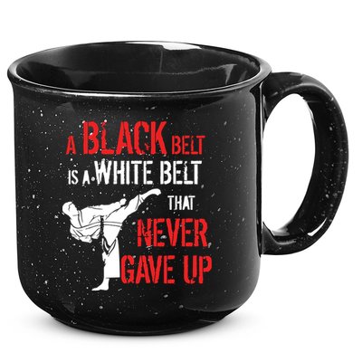 A Black Belt Is A White Belt That Never Gave Up Karate Gift 15oz Campfire Ceramic Mug
