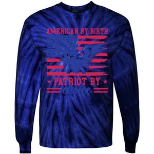 American By Birth Patriot By Choice Tie-Dye Long Sleeve Shirt