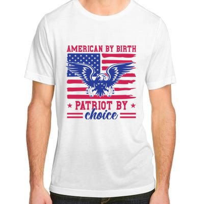 American By Birth Patriot By Choice Adult ChromaSoft Performance T-Shirt