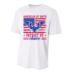 American By Birth Patriot By Choice Performance Sprint T-Shirt