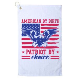 American By Birth Patriot By Choice Platinum Collection Golf Towel