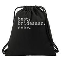 Awesome Best. Bridesman. Ever. Funny Meme Gift Drawstring Bag