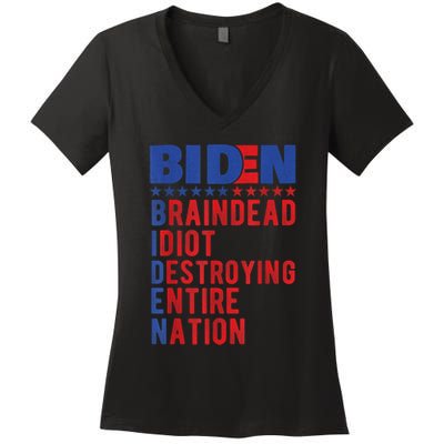 Anti Biden Braindead Idiot Destroying Entire Nation Women's V-Neck T-Shirt