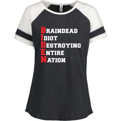 Anti Biden Braindead Idiot Destroying Entire Nation Enza Ladies Jersey Colorblock Tee