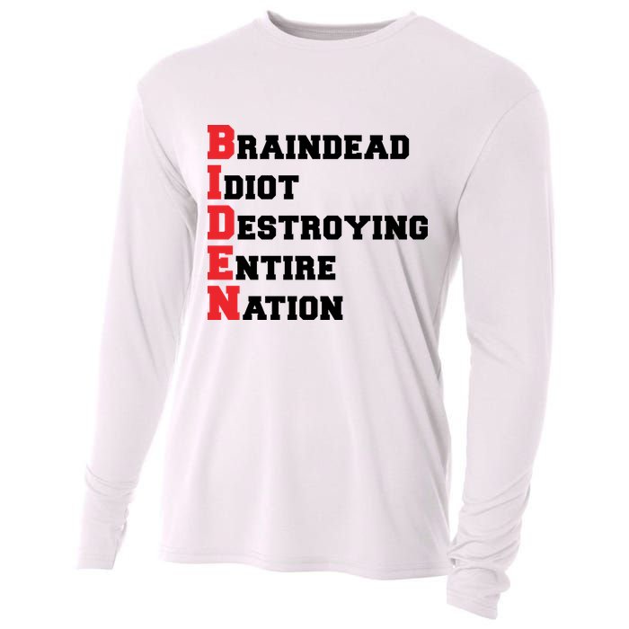 Anti Biden Braindead Idiot Destroying Entire Nation Cooling Performance Long Sleeve Crew