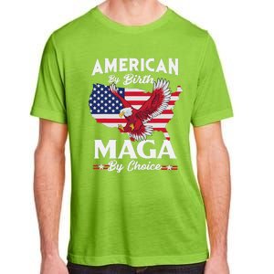 American By Birth MAGA By Choice Pro Trump 2024 Republican Adult ChromaSoft Performance T-Shirt