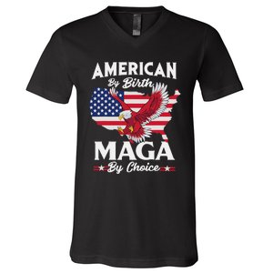 American By Birth MAGA By Choice Pro Trump 2024 Republican V-Neck T-Shirt