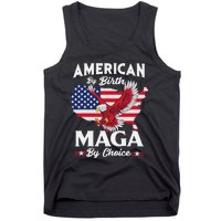 American By Birth MAGA By Choice Pro Trump 2024 Republican Tank Top