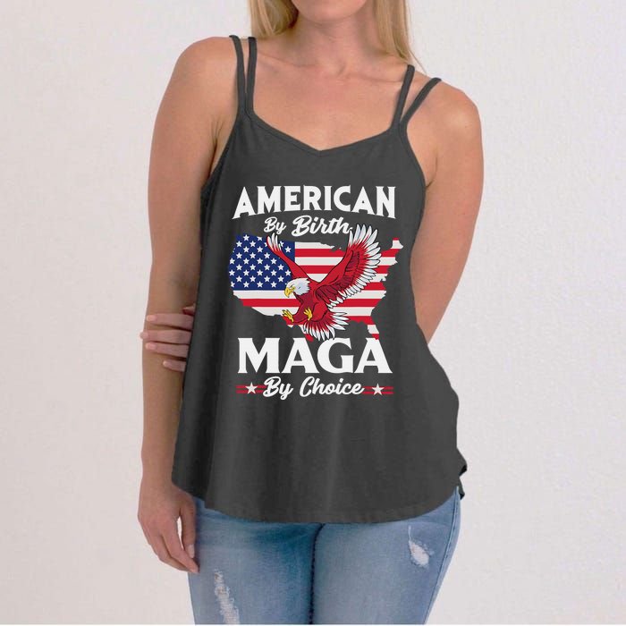 American By Birth MAGA By Choice Pro Trump 2024 Republican Women's Strappy Tank