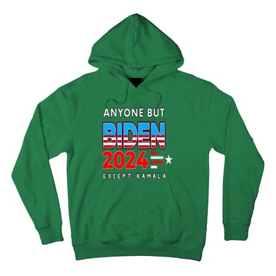 Anyone But Biden Except Kamala President Trump 2024 Hoodie