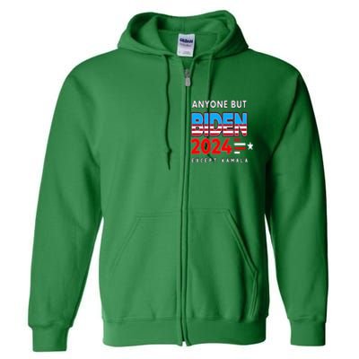 Anyone But Biden Except Kamala President Trump 2024 Full Zip Hoodie