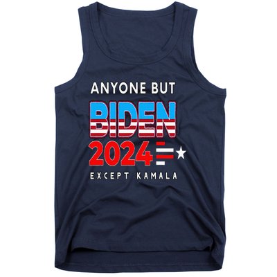 Anyone But Biden Except Kamala President Trump 2024 Tank Top