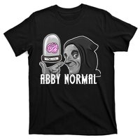 Abby Normal Abnormal Brain  T-Shirt