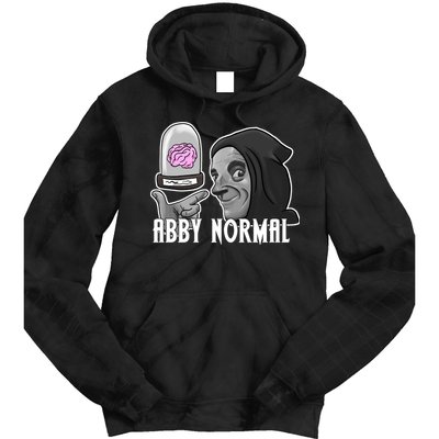 Abby Normal Abnormal Brain  Tie Dye Hoodie