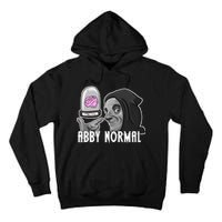 Abby Normal Abnormal Brain  Tall Hoodie