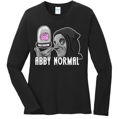 Abby Normal Abnormal Brain  Ladies Long Sleeve Shirt