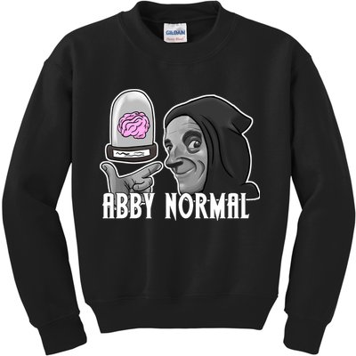 Abby Normal Abnormal Brain  Kids Sweatshirt