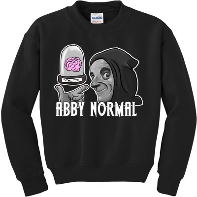 Abby Normal Abnormal Brain  Kids Sweatshirt