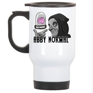 Abby Normal Abnormal Brain  Stainless Steel Travel Mug