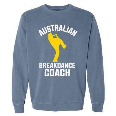 Australian Breakdance Coach Halloween Group Costume Matching Garment-Dyed Sweatshirt