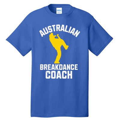 Australian Breakdance Coach Halloween Group Costume Matching Tall T-Shirt