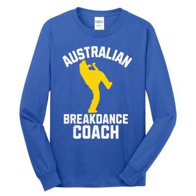 Australian Breakdance Coach Halloween Group Costume Matching Tall Long Sleeve T-Shirt