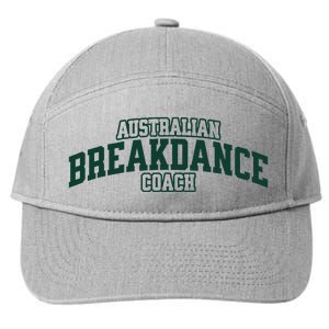 Australian Breakdance Coach Breakdancing Matching Costume 7-Panel Snapback Hat