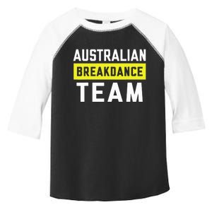 Australian Breakdancing Costume Team Break Dancer Matching Toddler Fine Jersey T-Shirt