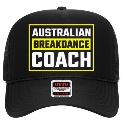 Australian Breakdancing Costume Coach Matching High Crown Mesh Back Trucker Hat