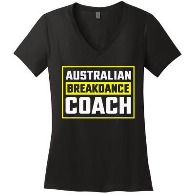 Australian Breakdancing Costume Coach Matching Women's V-Neck T-Shirt