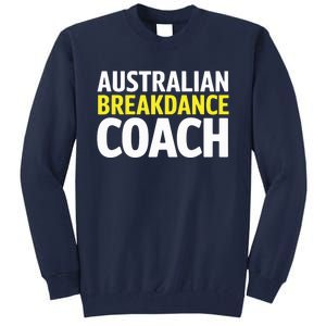 Australian Breakdancing Costume Break Dancer Coach Matching Tall Sweatshirt